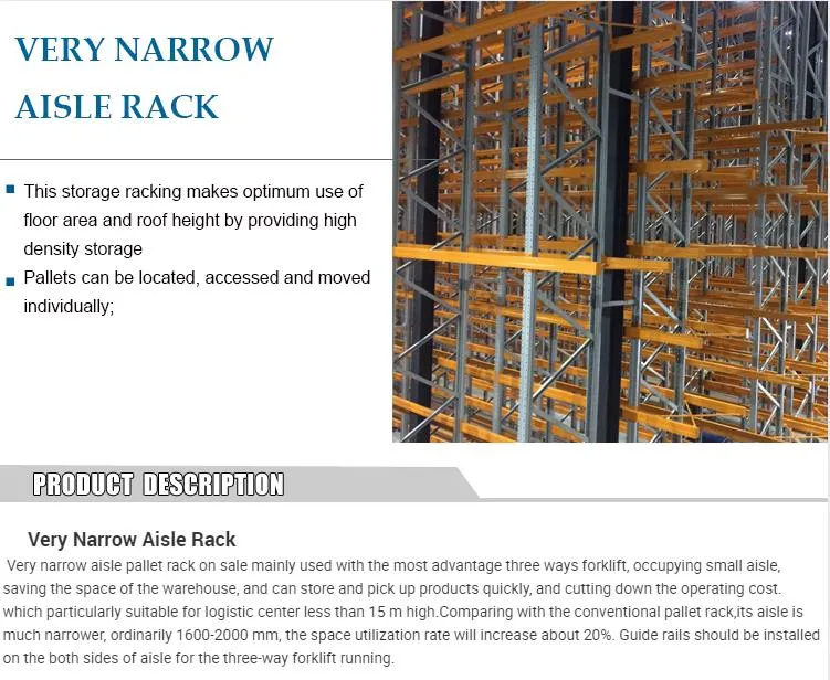 China Factory 3 Tons Heavy Duty Very Narrow Aisle Storage Stacking Rack System Steel Pallet Rack